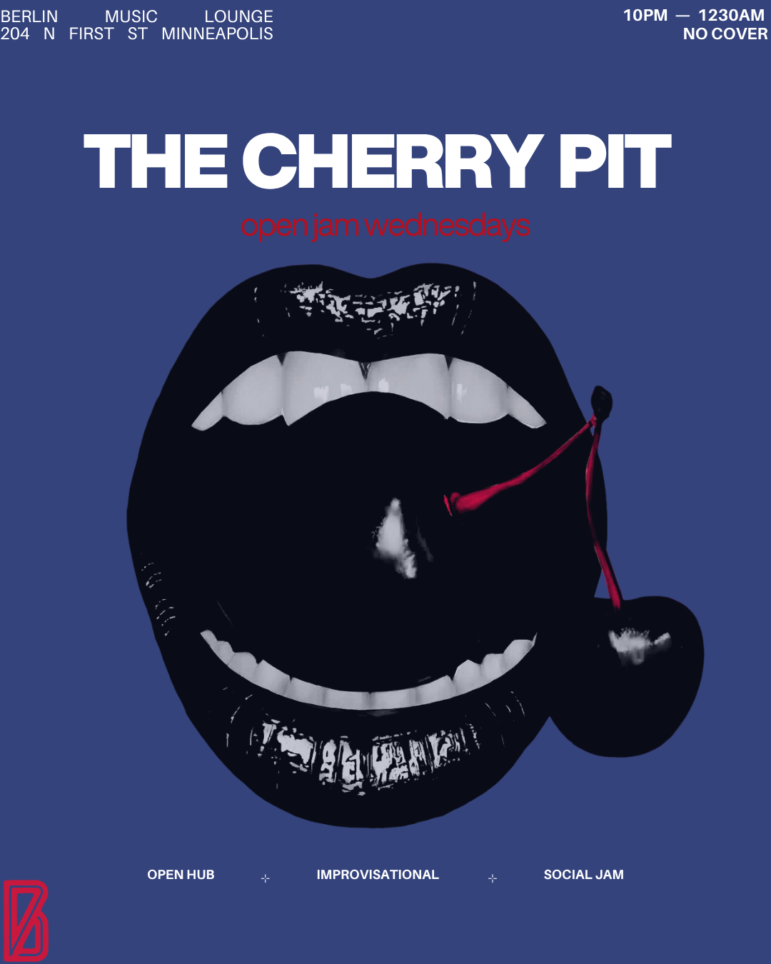 The Cherry Pit Open Jam — Berlin